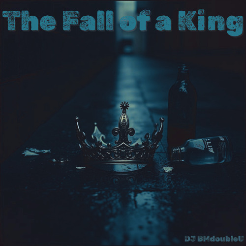 The Fall of a King