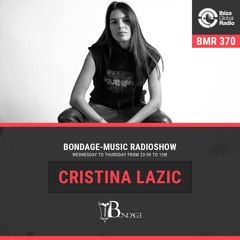 BMR370 mixed by Cristina Lazic - 13.01.2022