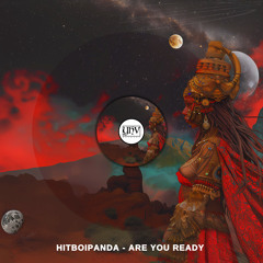 HitboiPanda - Are You Ready (Original Mix) [YHV RECORDS]