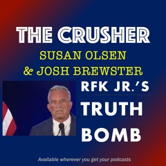 Episode 40 - RFK Jr Truth Bomb