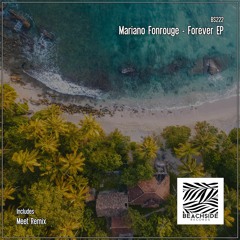Mariano Fonrouge - Forever (Original Mix)