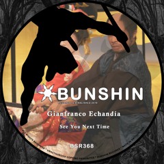 Gianfranco Echandía - See You Next Time (FREE DOWNLOAD)