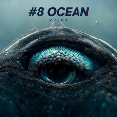 #8 ocean