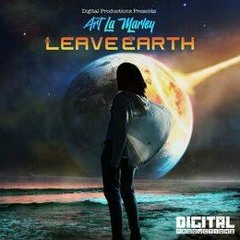 Art La Marley - Leave Earth (Official Audio).mp3