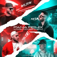 Arta - Fana (Arash Mohseni Remix)(feat. Koorosh, Sepehr Khalse & Saman Wilson)