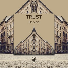 Bervon - Trust (Original Mix)