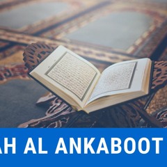 SURAH AL ANKABOOT || TAFSEER-E-ASEDI