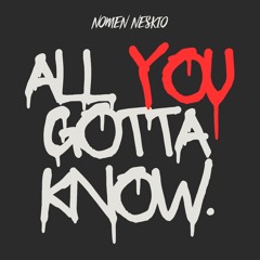 All you gotta know - Pre Release