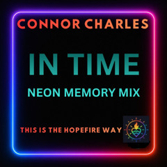 In Time - Neon Memory Mix