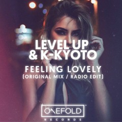 Level Up! & K - Kyoto - Feeling Lovely(Outsider Retro Remix)