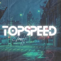 ChrisH - Topspeed