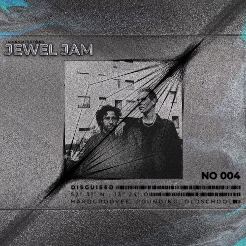 TM's Jewel Jam 004 | DISGUISED