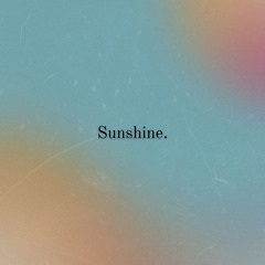 Sunshine
