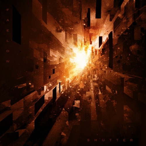 Faelow - Shutter