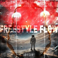 Wero2fuego-(Freestyle Flow) ft onetime23rd,unknownmusic956,otn dee