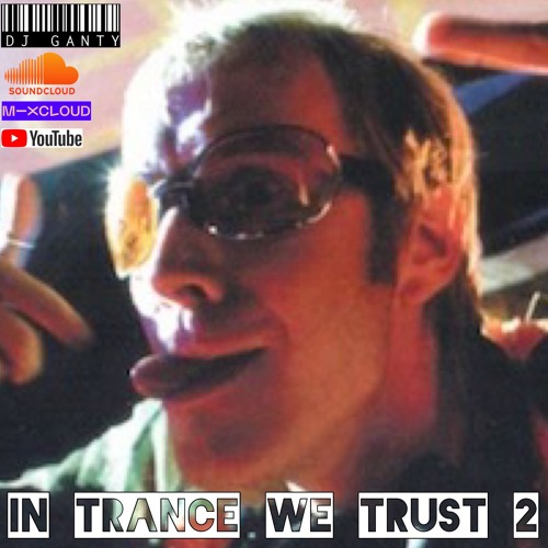 In Trance We Trust II | Balaeric Trance