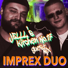 JELLL's Kitchen 17 Imprex Duo