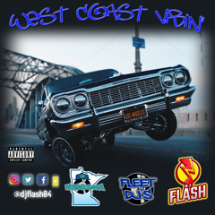 WEST COAST VIBIN' MIXTAPE (DIRTY)