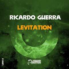 [OUT NOW!] Ricardo Guerra - Levitation
