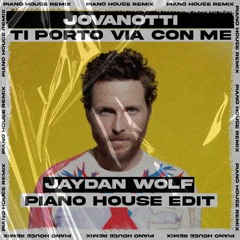 Jovanotti - Ti Porto Via Con Me (Jaydan Wolf Remix)