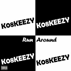Run Around [Prod. By Keezy].mp3