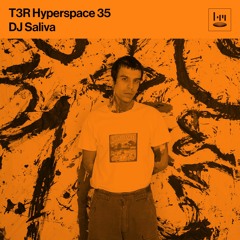 T3R Hyperspace 35 - DJ Saliva (Herrensauna)