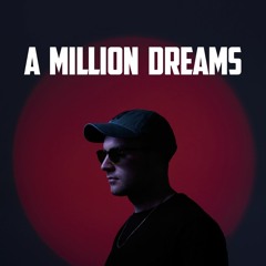 The Greatest Showman - A Million Dreams (Jesse Bloch Remix)