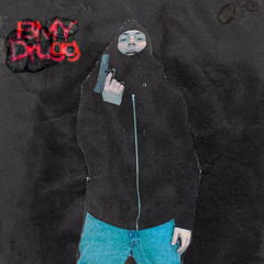BMY Drugg - NO AUTO FREESTYLE