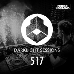 Fedde Le Grand - Darklight Sessions 517