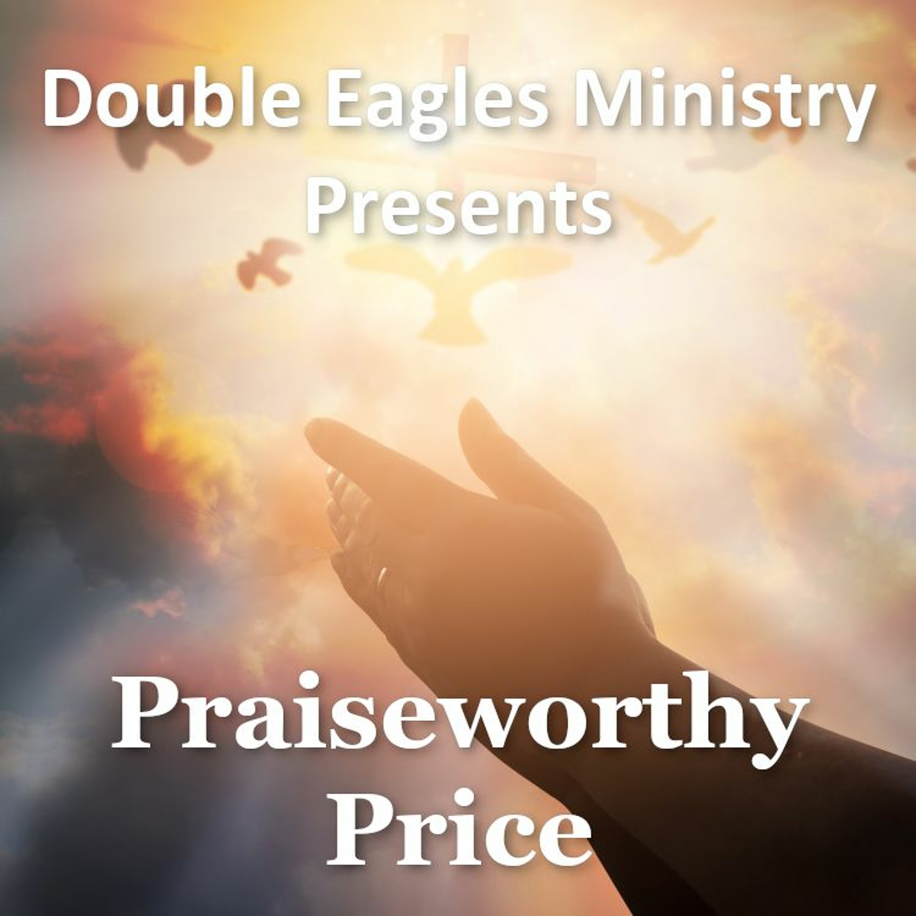 Praiseworthy Price episode artwork
