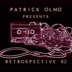 Patrick Olmo Presents Retrospective 02 (Rework Album 2019/2020)