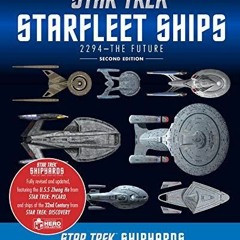 ePub Star Trek Shipyards Star Trek Starships: 2294 to the Future 2nd Edition: Th