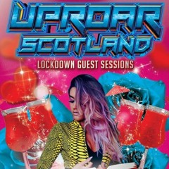 Uproar Scotland Live Feat Dj Dexi
