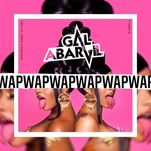 W.A.P - Gal Abargil Remix - Free DL