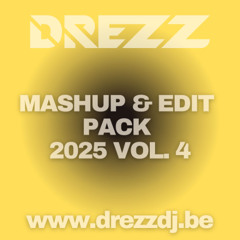 MASHUP & EDIT PACK 2025 VOL. 4 PREVIEW