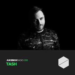 Juicebox Radio 055 - Tash
