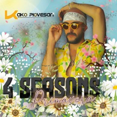Dj Kako Piovesan - 4 Seasons - Primavera