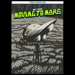 Moving To Mars - Method (Original Mix)