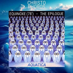 AQUATICA (EQUINOXE 78' - THE EPILOGUE)