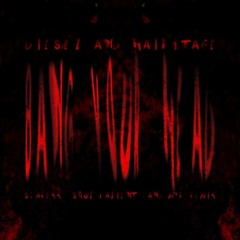 DIESEL & Hairitage - BANG YOUR HEAD (Scarexx X Soul Valient X MYR Remix)