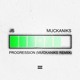on JS - Progression (MUCKANIKS Remix)