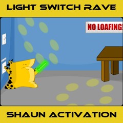 Light Switch Rave [free download]