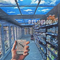 delusion w/ kennedyxoxo (prod. skinny atlas x bed scene)