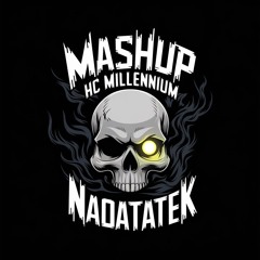 Mashup HC Millennium - NADATATEK --FreeDL--