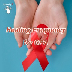 Healing Frequency for GPA - Spooky2 Rife Frequencies