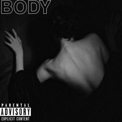 BODY _-_ft. Brxno & seys mks (Prod. Sam v)