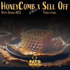 Busy Signal, KES, Terri Lyons -HoneyComb(remix) X Sell Off