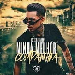 MC Xenon - Minha Melhor Companhia (Love Funk) DJ RW