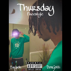 Thursday(freestyle) ft. Don Gotti