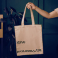 $BAG - prod Macey.wav